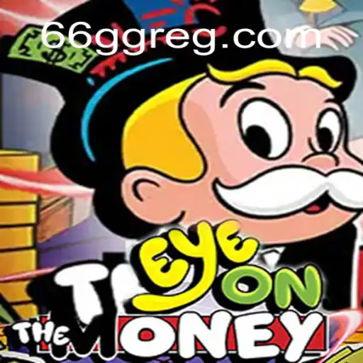 Explorando EyeOnTheMoney: O Fenômeno do Jogo em 66GG.com