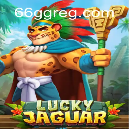 Descubra os segredos e as regras do jogo LuckyJaguar no 66GG.com